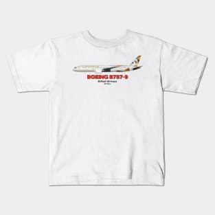 Boeing B787-9 - Etihad Airways Kids T-Shirt